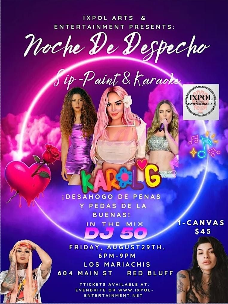 Ixpol Noche De Despecho -Red Bluff 08/29, 29 August | Event in Red Bluff | AllEvents