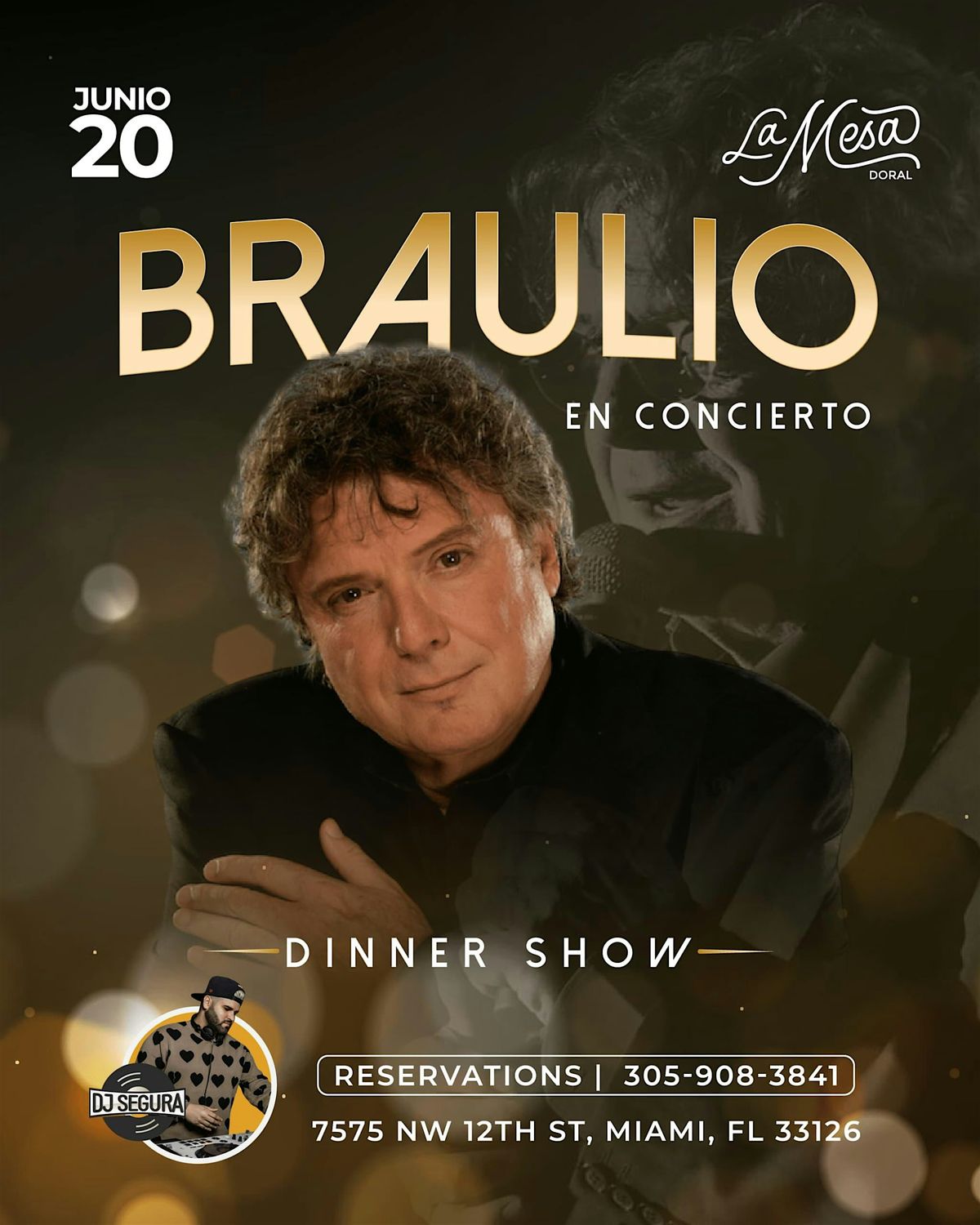 BRAULIO “ ULTIMO SHOW “ LA MESA DORAL, 20 June | Event in Miami | AllEvents