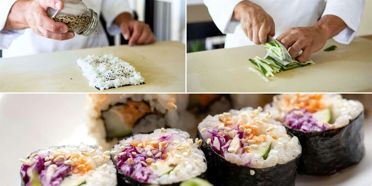 Sushi Making With Chef Delna - Cooking Class by Classpop!™, 13 June | Event in Orange | AllEvents