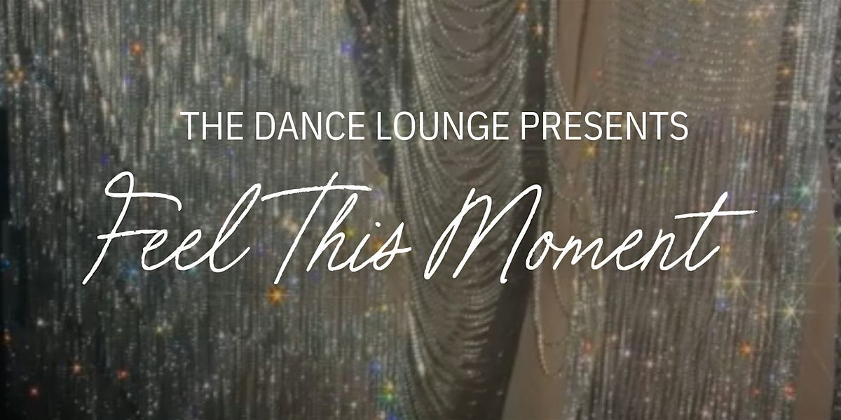 The Dance Lounge Feel This Moment Show 2, 7 June | Event in North Fort Myers | AllEvents