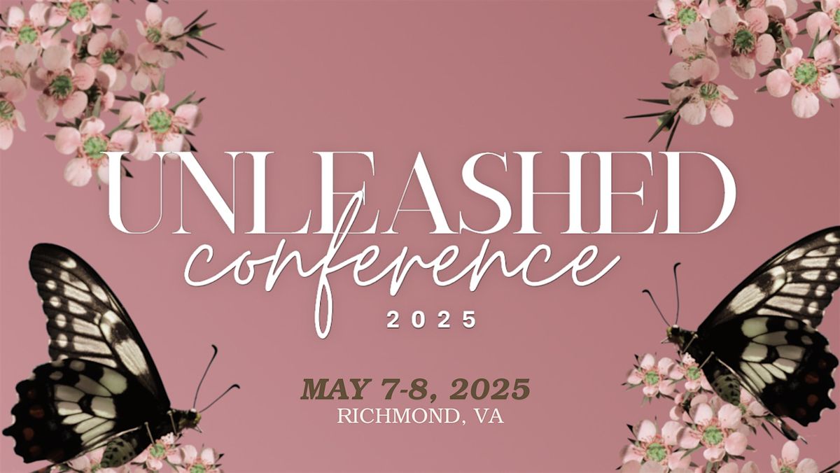 Unleashed Conference 2025, 7 May | Event in Richmond | AllEvents