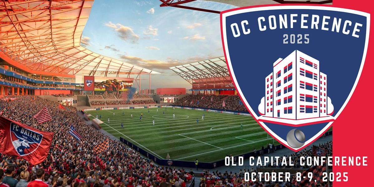 2025 Old Capital Multifamily Conference - FC Dallas Toyota Stadium, 8 October | Event in Frisco | AllEvents