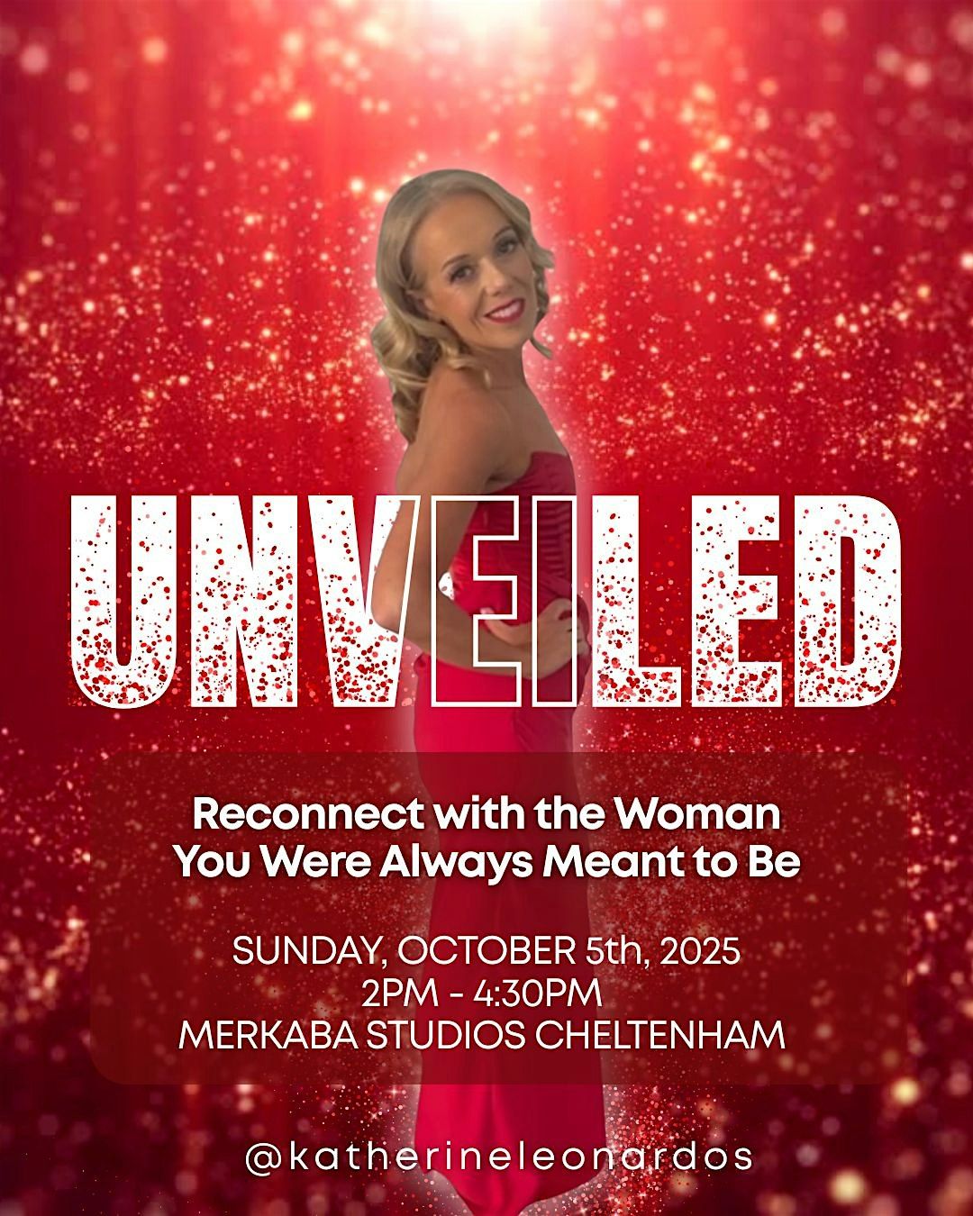 Unveiled: Reconnect with the Woman You Were Always Meant to Be, 5 October | Event in Cheltenham | AllEvents