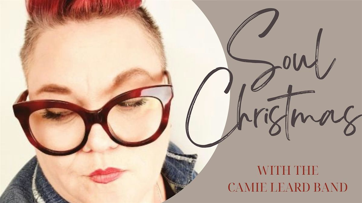 Soul Christmas with the Camie Leard Band, 20 December | Event in Calgary | AllEvents