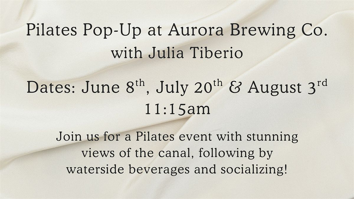 Pilates Pop-Up at Aurora Brewing Co., 8 June | Event in Pittsford | AllEvents