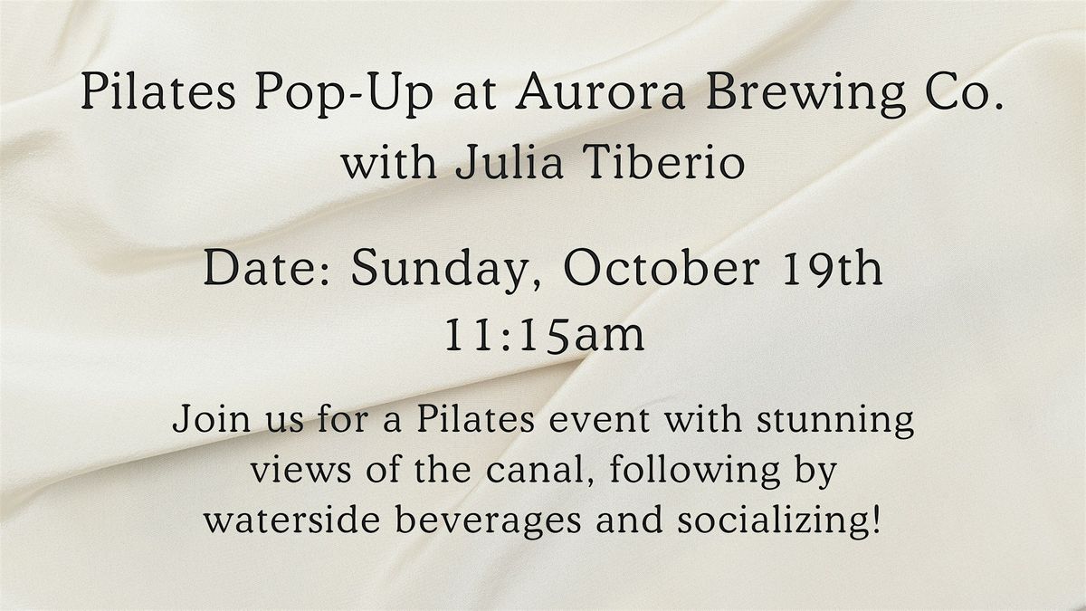 Pilates Pop-Up at Aurora Brewing Co. | Event in Pittsford | AllEvents