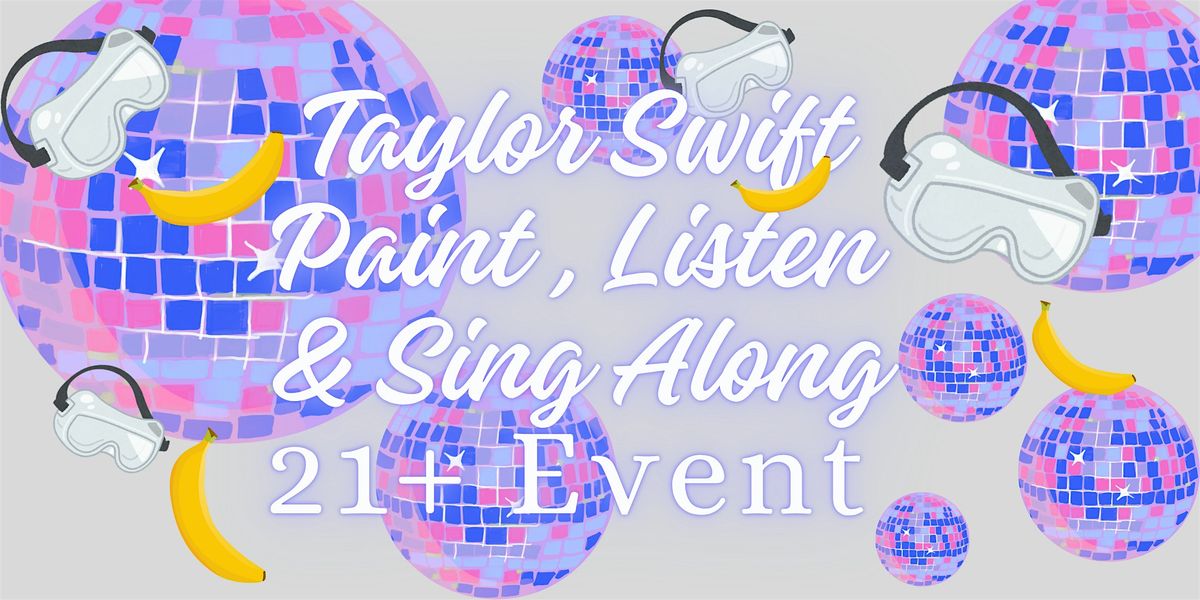 Taylor Swift Paint, Listen and Sing Along, 17 August | Event in Denver | AllEvents