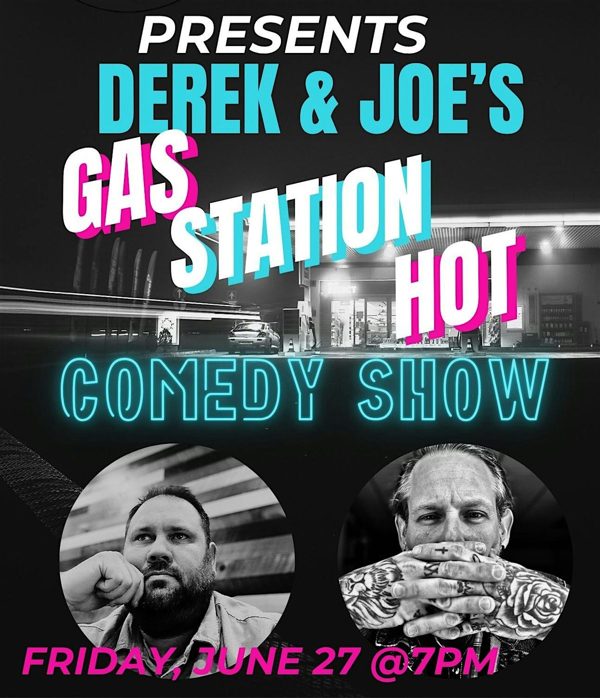 Gas Station Hot Comedy Night with Derek & Joe, 27 June | Event in Sandusky | AllEvents