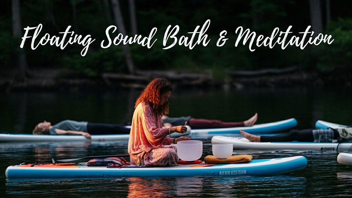 Floating Sound Bath & Meditation, 25 October | Event in San Diego | AllEvents