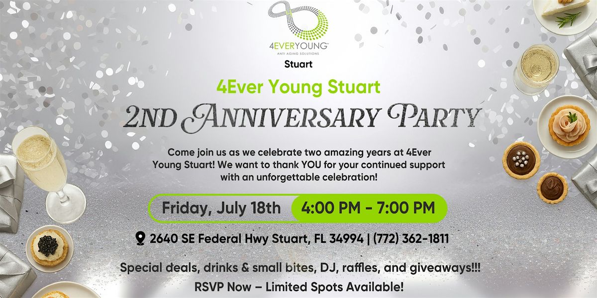 4Ever Young Stuart Two Year Anniversary Party, 18 July | Event in Stuart | AllEvents