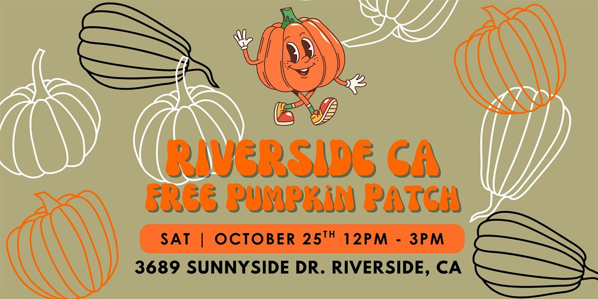 FREE COMMUNITY PUMPKIN PATCH - RIVERSIDE CA, 25 October | Event in Riverside | AllEvents