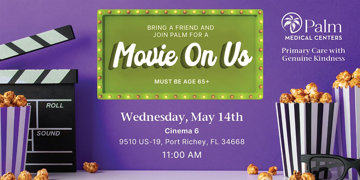 Movie on Us!, 14 May | Event in Port Richey | AllEvents