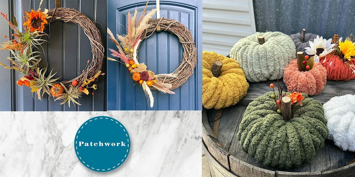 Patchwork Presents Fall Fun DIY Wreaths and Pumpkins!, 27 September | Event in La Mesa | AllEvents