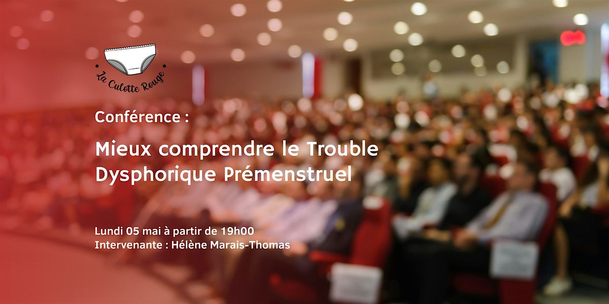 Conférence : Mieux comprendre le Trouble Dysphorique Prémenstruel (TDPM), 5 May | Event in Paris | AllEvents