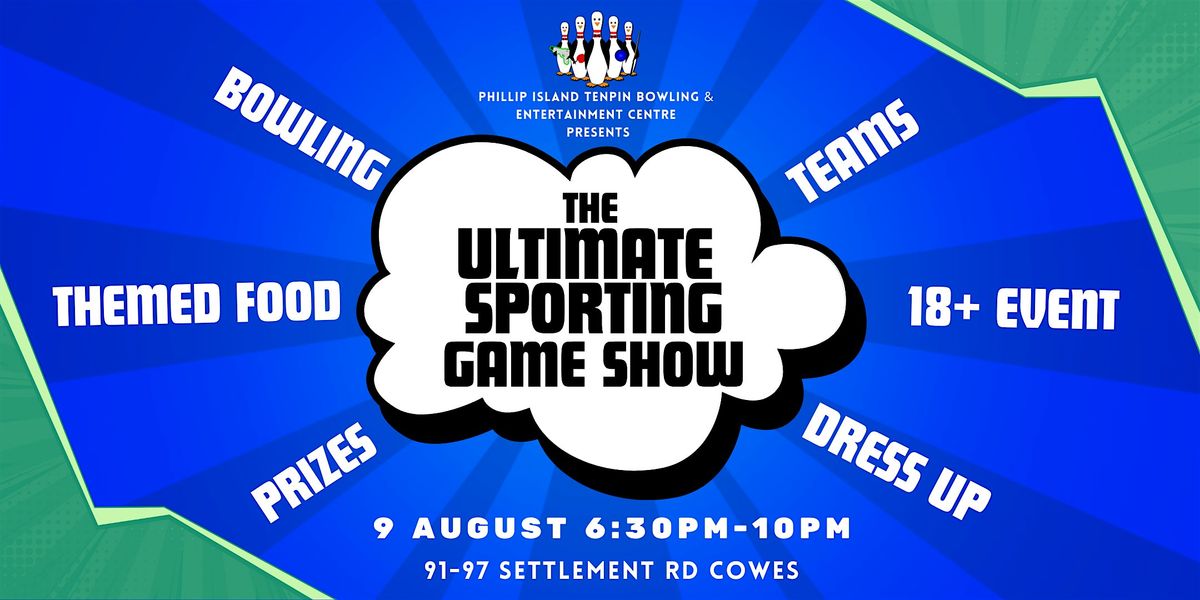 PI Tenpin Presents: The Ultimate Sporting Game Show!, 9 August | Event in Cowes | AllEvents