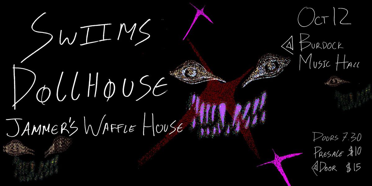 Swiims, Dollhouse, Jammer's Waffle House, 12 October | Event in Toronto | AllEvents