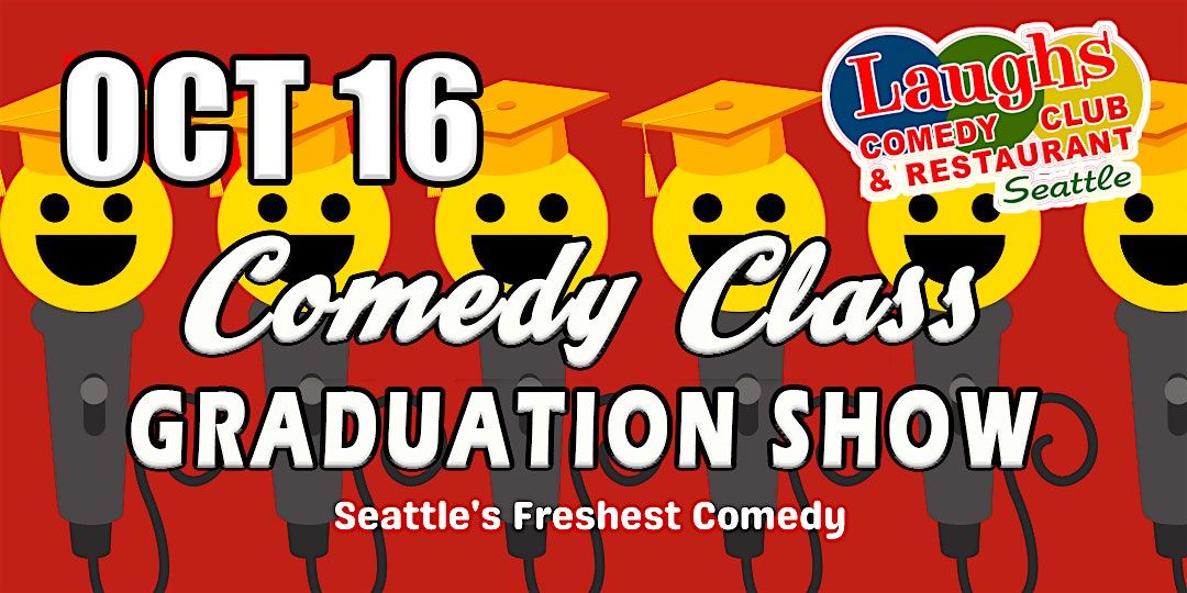 Comedy Class Graduation Show with Andrew Frank (Night 2nd), 16 October | Event in Seattle | AllEvents