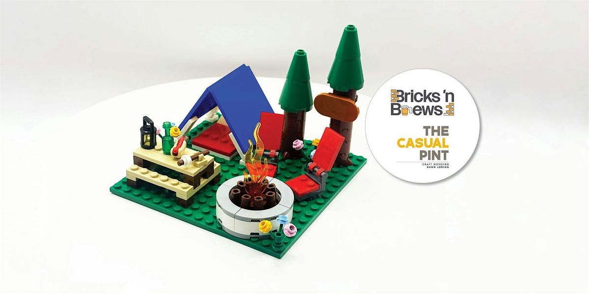 Bricks 'n Brews - Summer Camping - at Casual Pint Dunn Loring, 8 June | Event in Vienna | AllEvents