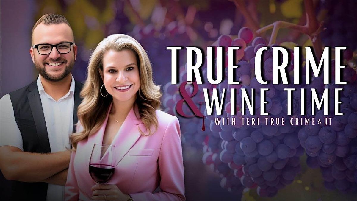 M**der & Merlot: A True Crime & Wine Time Live Event at Blend of Seven, 19 July | Event in Marion