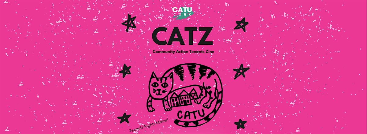 CATZ Zine Making Workshop with CATU Cork, 12 August | Event in Cork | AllEvents