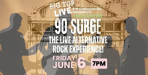 90's Surge Live (Free Show), 6 June | Event in Sarasota | AllEvents