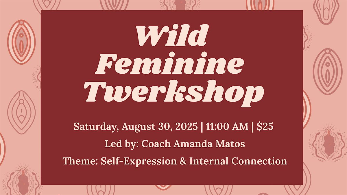 Wild Femininity Twerkshop, 30 August | Event in Myrtle Beach | AllEvents