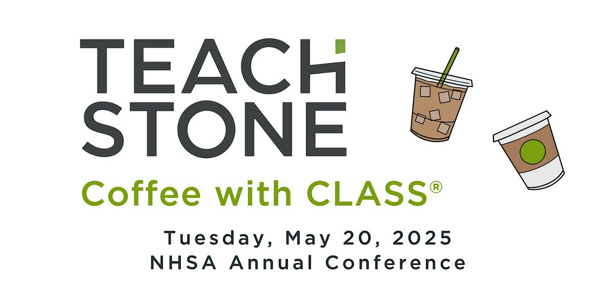 Coffee with CLASS at the 2025 NHSA Annual Conference - Meet our new CEO!, 20 May | Event in Columbus | AllEvents