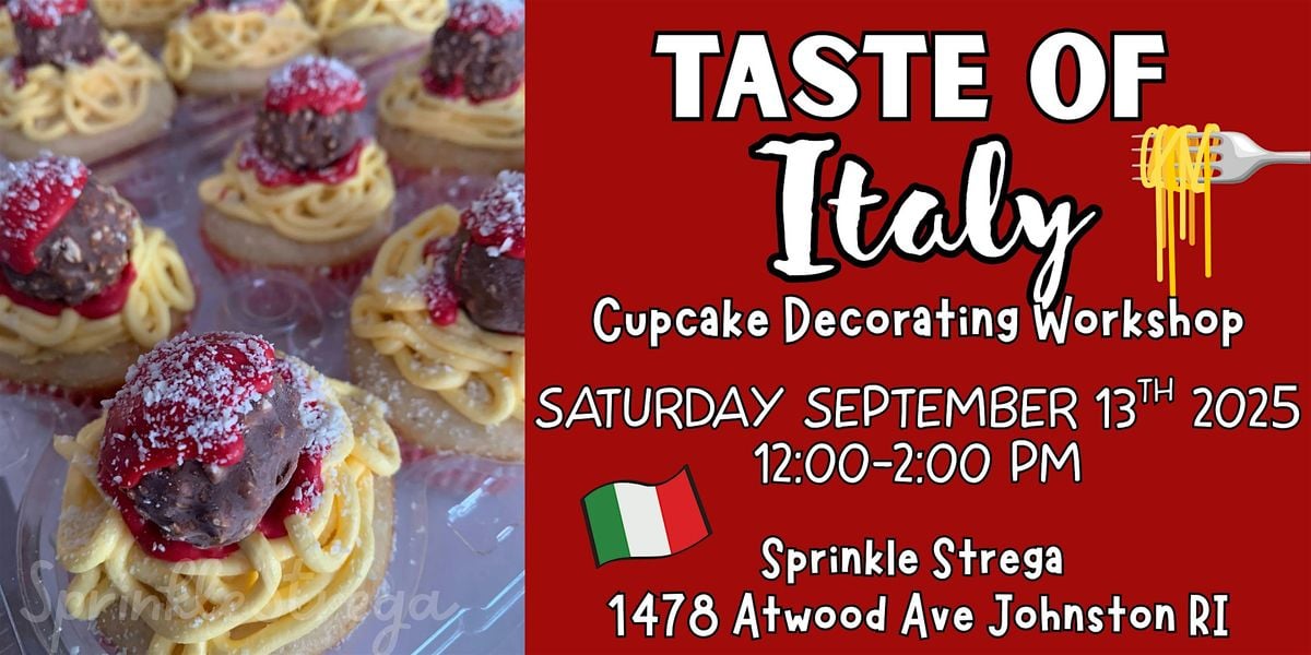 Taste of Italy Cupcake Decorating Workshop, 13 September | Event in Johnston | AllEvents