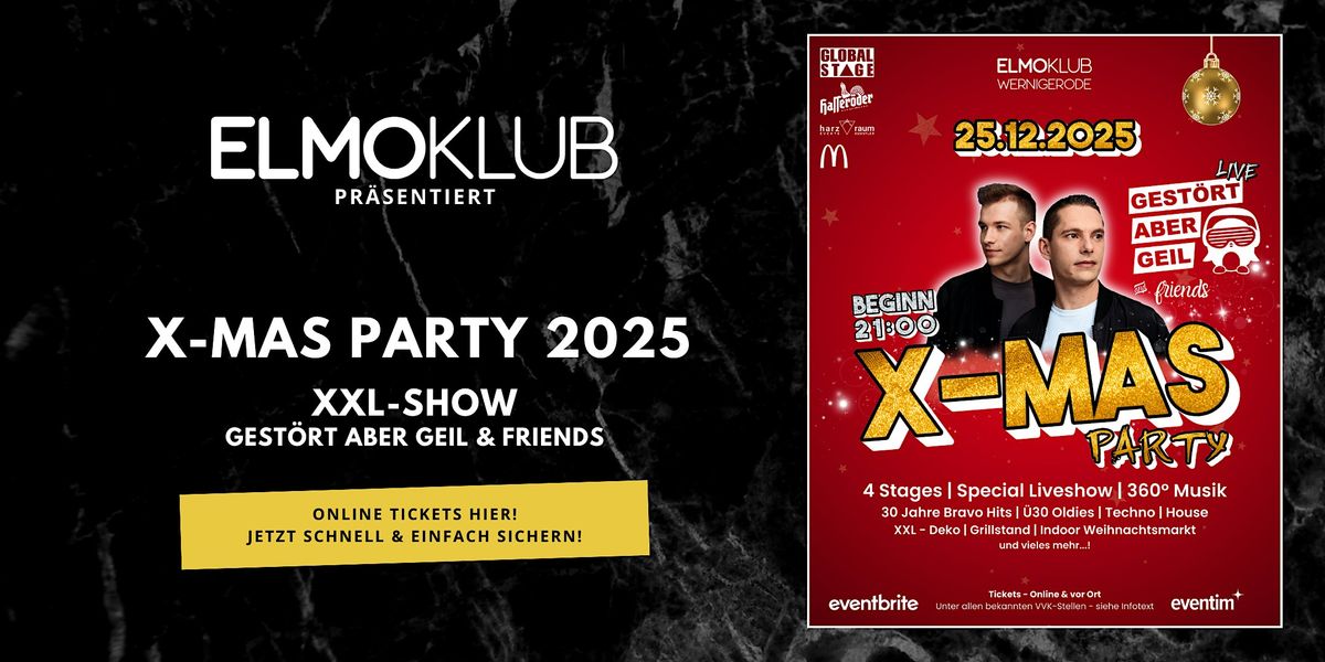 25.12.2025 Gestört Aber Geil & Friends *Live*  X-MAS PARTY  Elmoklub WR, 25 December | Event in Wernigerode