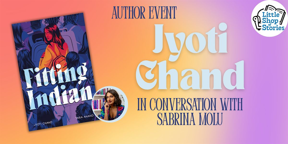 Jyoti Chand with Sabrina Molu - Fitting Indian!, 21 May | Event in Decatur | AllEvents