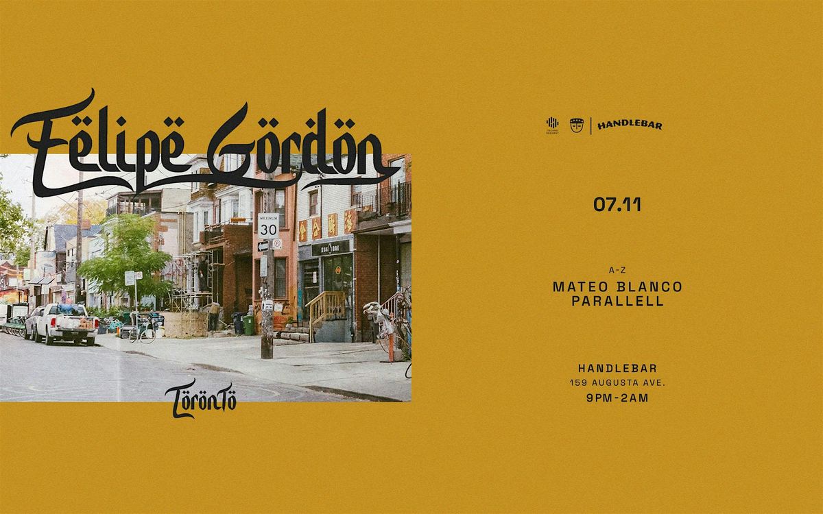 Felipe Gordon at Handlebar, 11 July | Event in Toronto | AllEvents