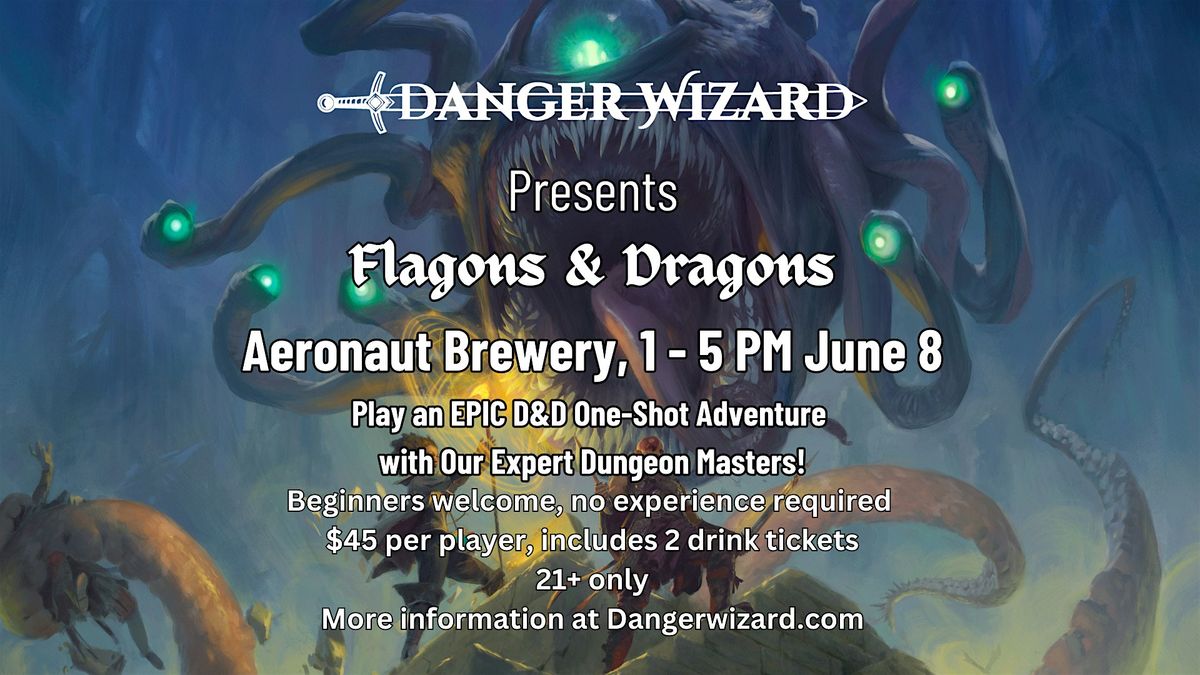 Flagons & Dragons D&D One-Shot @ Aeronaut Brewery, 8 June | Event in Somerville | AllEvents