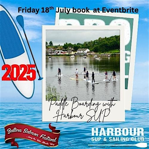 Paddle Boarding with Harbour Sup  2025 | Event in Ballina | AllEvents