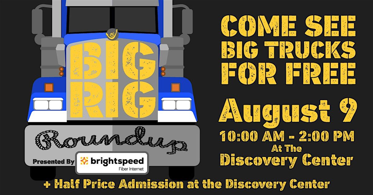 Brightspeed's Big Rig Round Up, 9 August | Event in Springfield | AllEvents