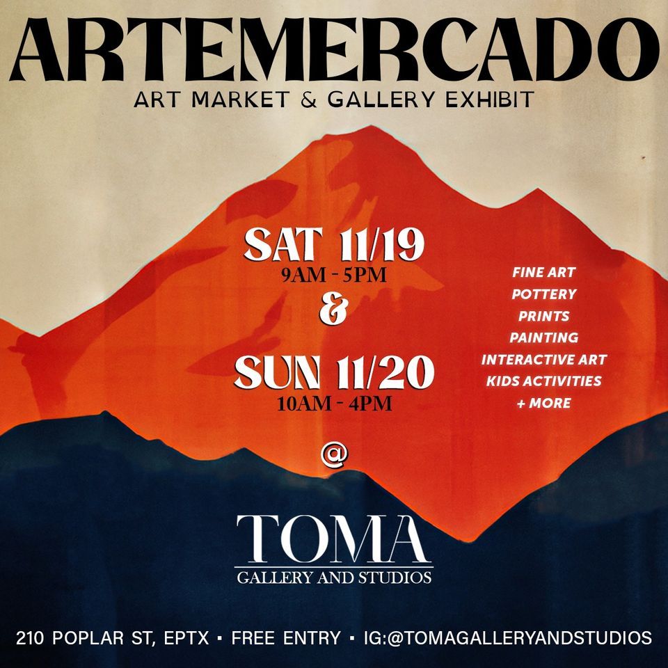 ARTEMERCADO Art Market Gallery Exhibit Toma Gallery And Studios artemercado-art-market-gallery-exhibit-toma-gallery-and-studios