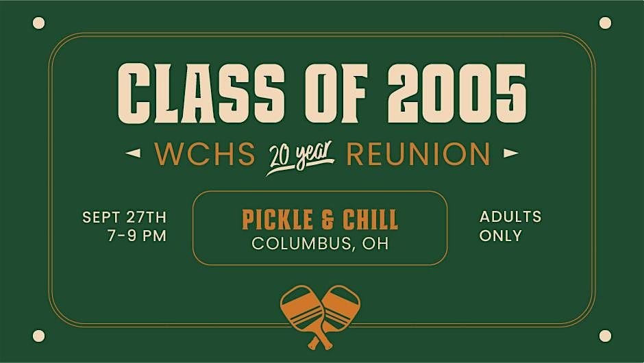 WCHS Class of '05 Reunion, 27 September | Event in Columbus | AllEvents