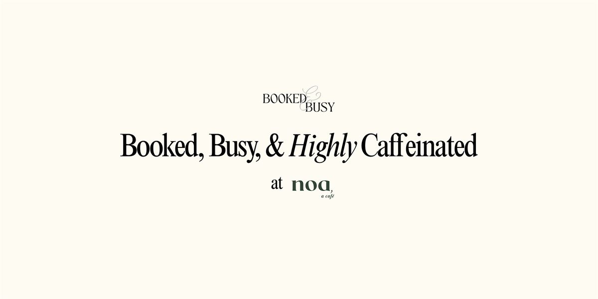 booked, busy & highly caffeinated, 16 August | Event in New York | AllEvents