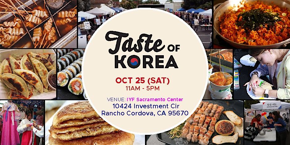 2025 Taste of Korea in Sacramento, 25 October | Event in Rancho Cordova | AllEvents