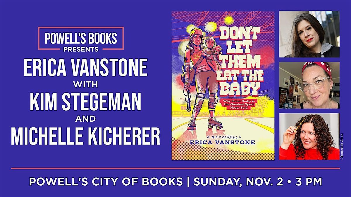 Erica Vanstone in Conversation With Kim Stegeman & Michelle Kicherer, 3 November | Event in Portland | AllEvents