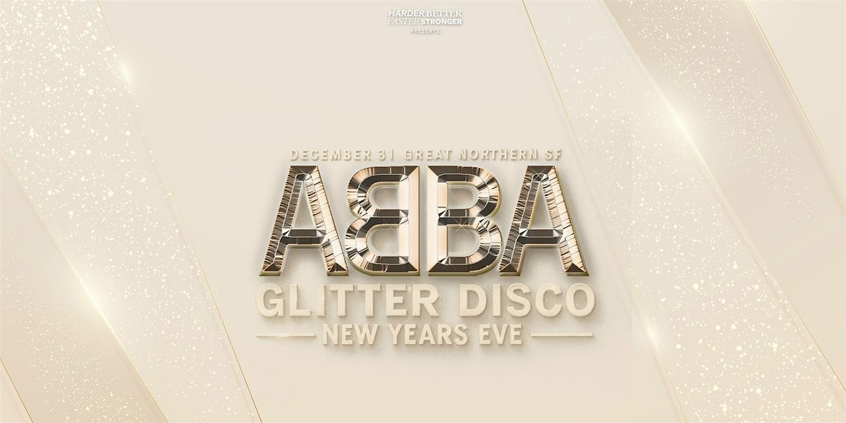 Dancing Queen ABBA Glitter Disco NYE Extravaganza