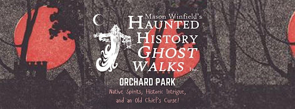 Orchard Park: The Village Ghost Walk (led by Mason Winfield), 23 October | Event in East Aurora | AllEvents