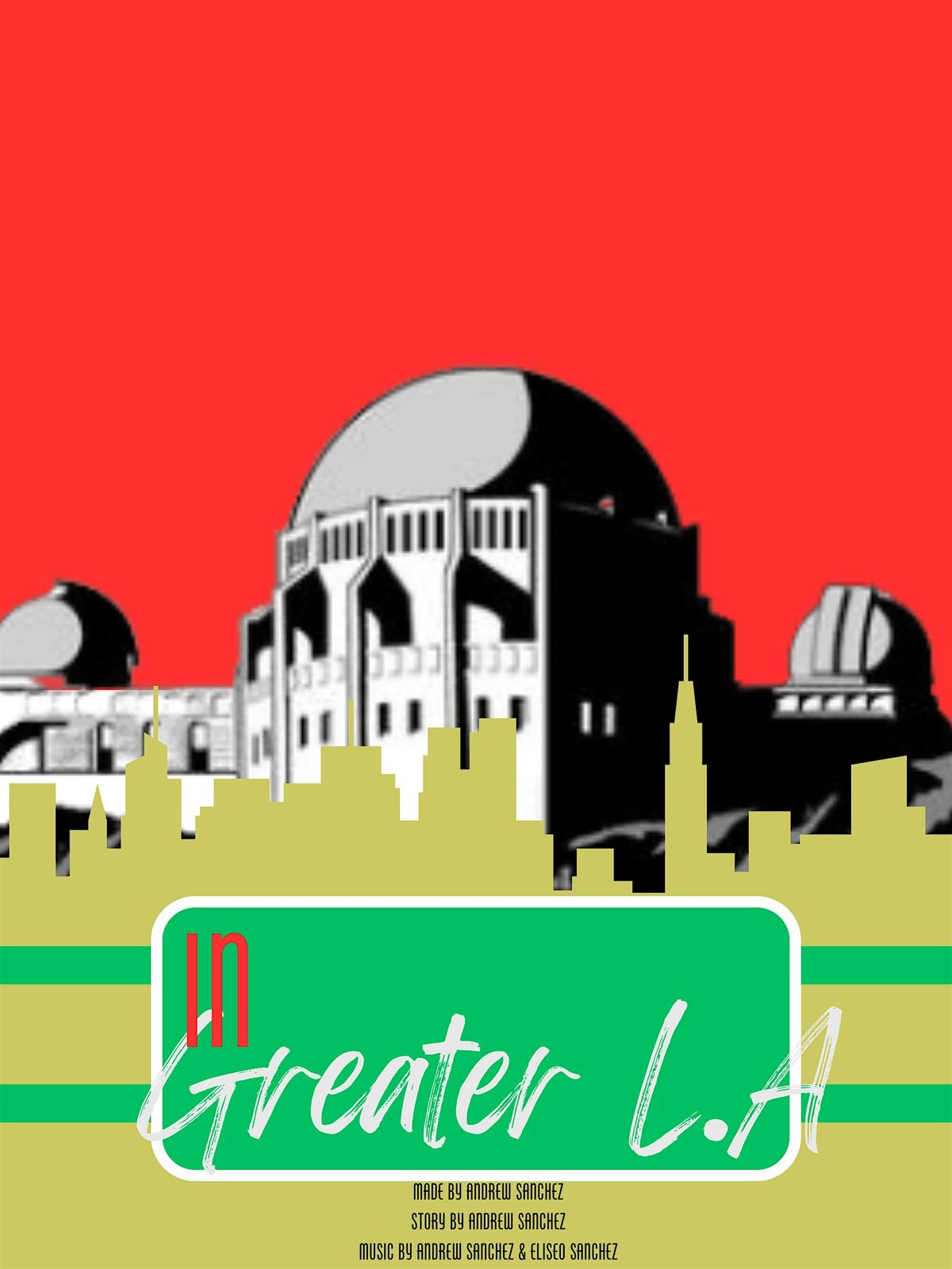 In Greater L.A. - The MUSICAL, 23 June | Event in Santa Clarita | AllEvents