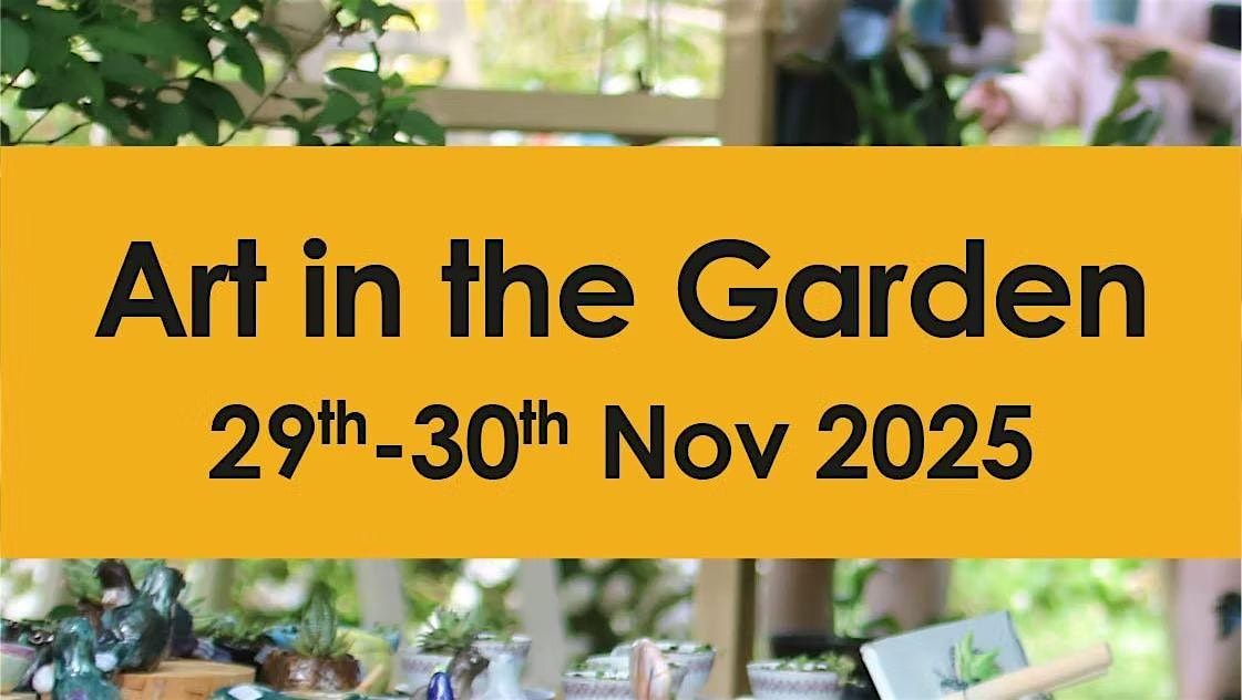 WPS Art in the Garden, 29 November | Event in Westmere | AllEvents