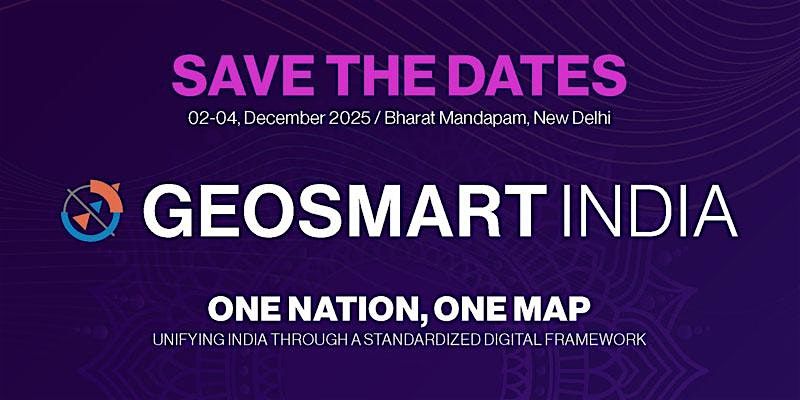 GEOSMART INDIA 2025, 2 December | Event in New Delhi | AllEvents