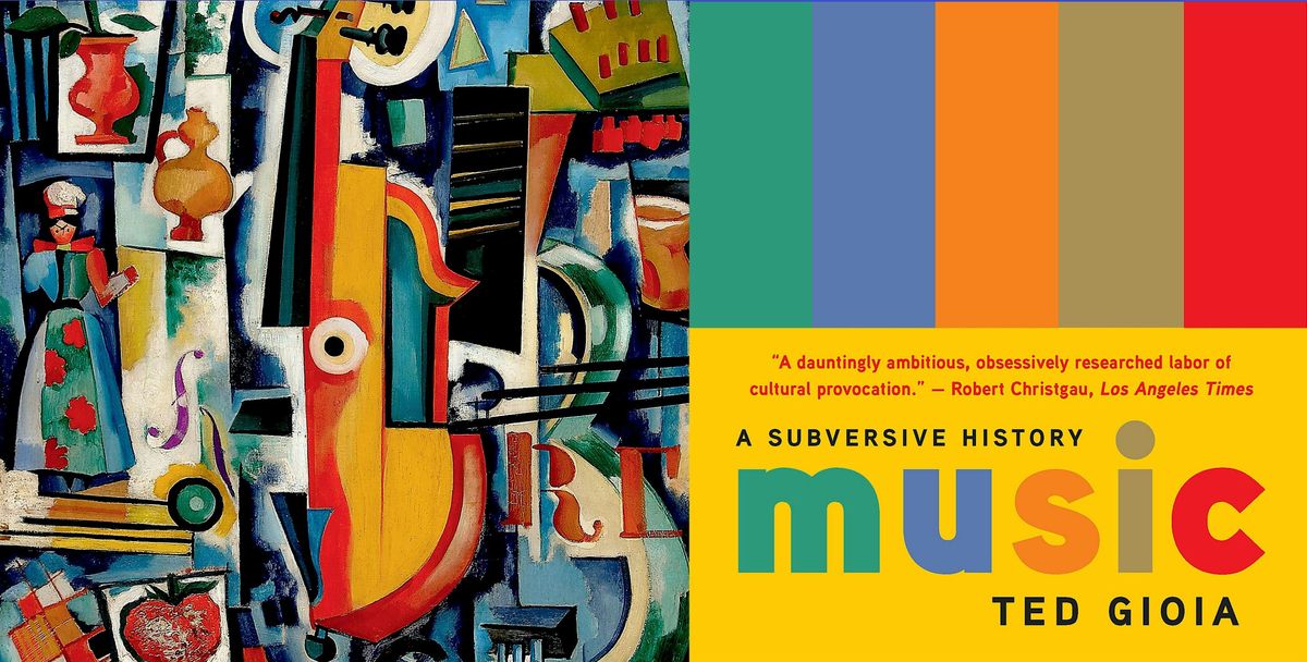 Reading Music Book Club- Music: A Subversive History by Ted Gioia | Event in Los Angeles | AllEvents