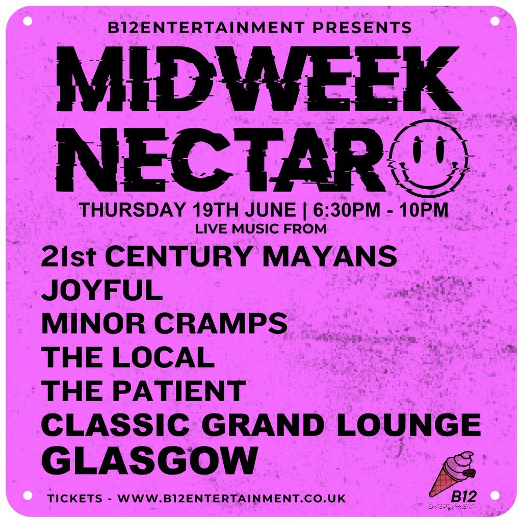 B12 Entertainment Presents - MIDWEEK NECTAR | Event in Glasgow | AllEvents