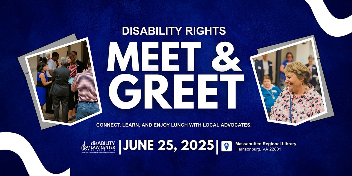 Building Disability Rights: A Meet & Greet Hosted by dLCV – Harrisonburg, 25 June | Event in Harrisonburg