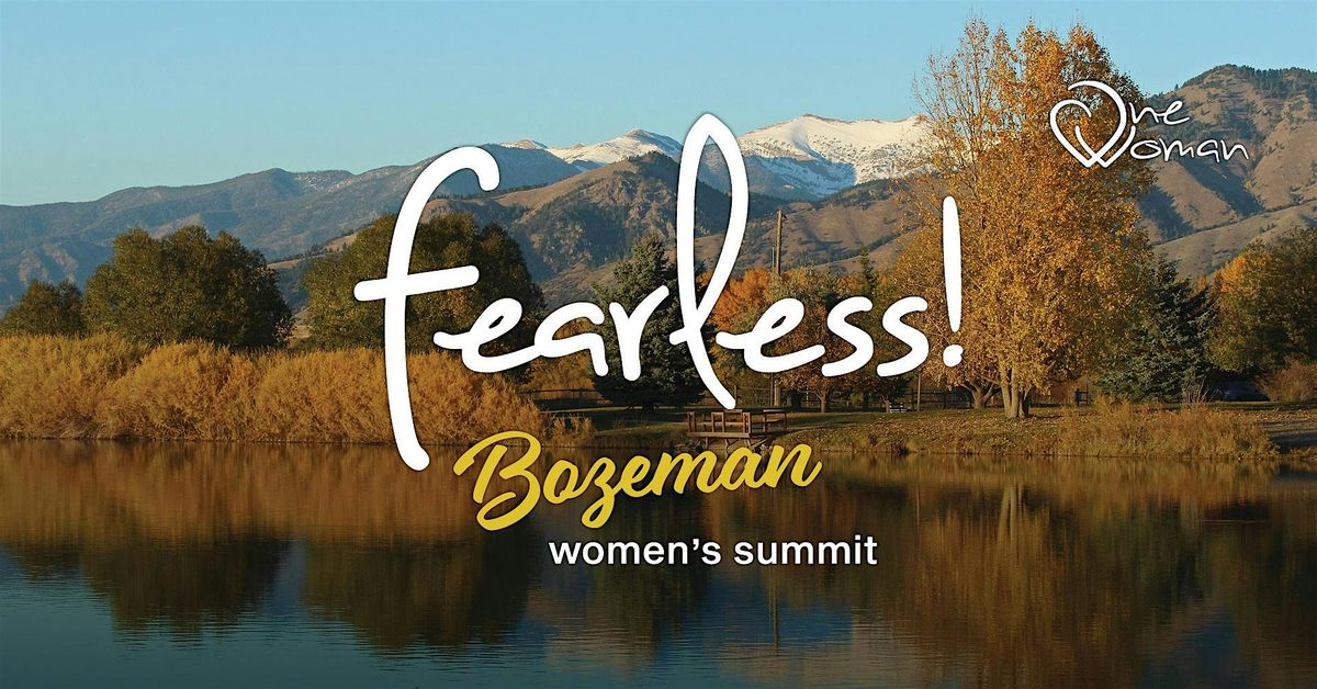 Fearless Women's Summit, 31 January | Event in Bozeman | AllEvents