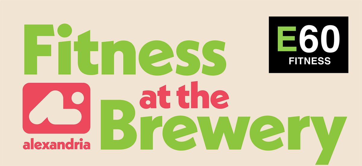 E60 Fitness Pop-Up Class at Aslin Beer Co, 28 June | Event in Alexandria | AllEvents