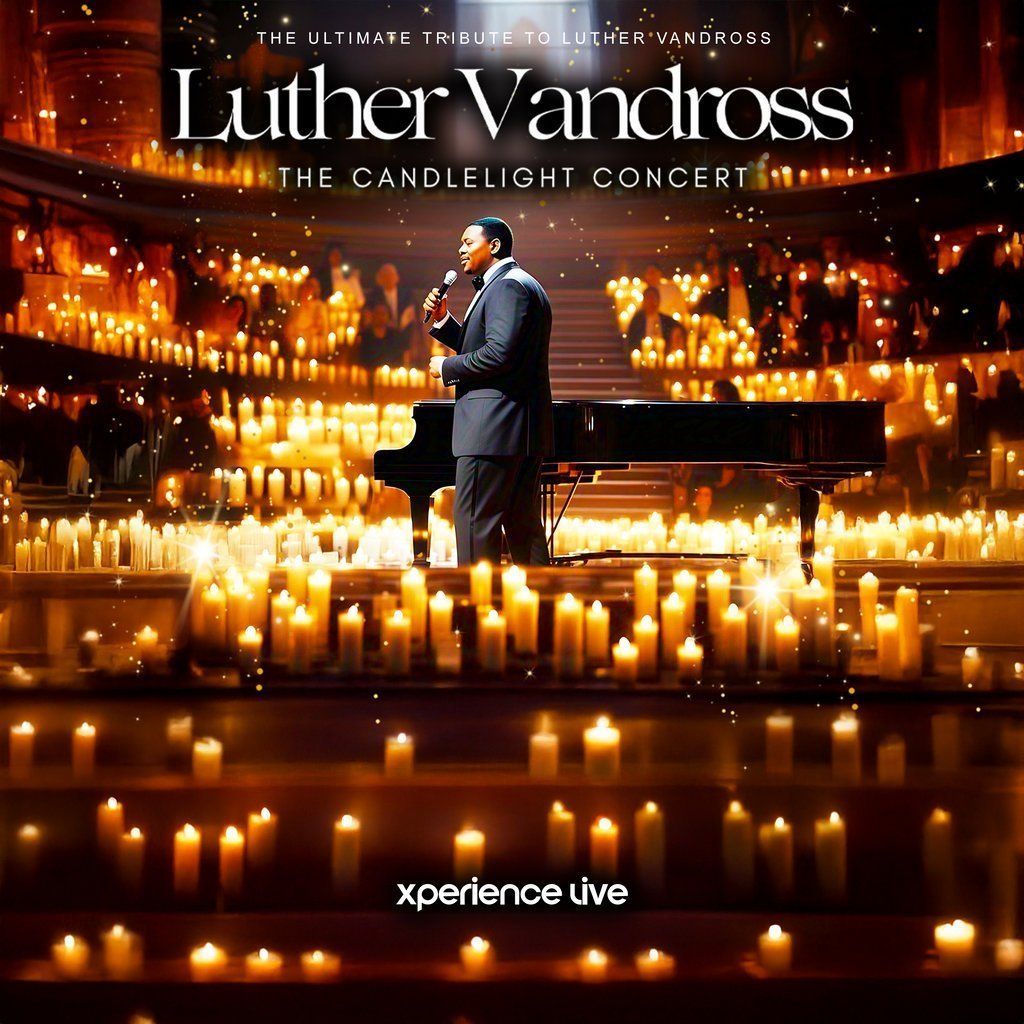 The Music of Luther Vandross - The Candlelight Concert, 28 February | Event in Southampton | AllEvents